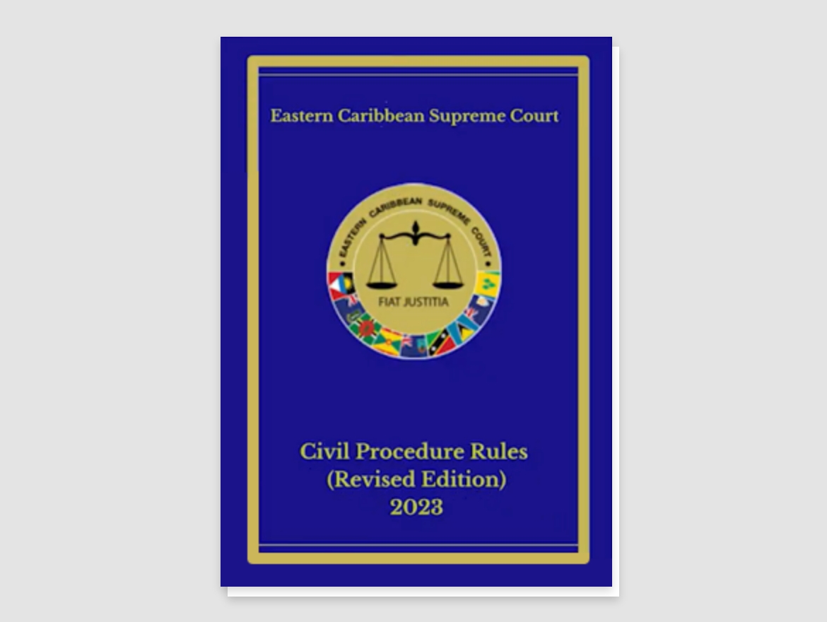 Launch of The Eastern Caribbean Supreme Court Civil Procedure Rul